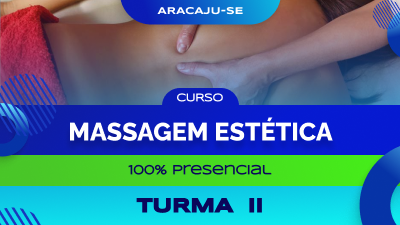 Curso de Massoterapia Estética - Aracaju/SE (Turma II)