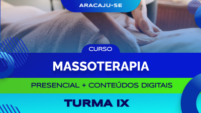 Curso internacional de massoterapia - Aracaju/SE (Turma IX)
