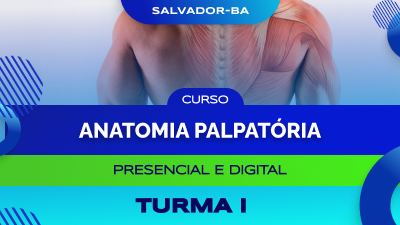 Curso de Anatomia Palpatória - Salvador/BA