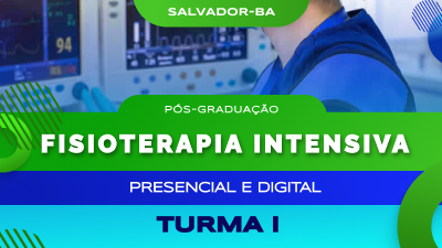 Pós-Graduação em Fisioterapia Intensiva - Salvador (Turma I)