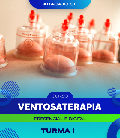 Curso de Ventosaterapia (Aracaju - Turma I)