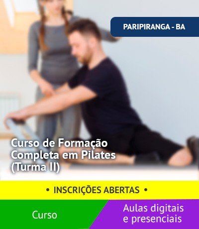 Curso de Formação Completa em Pilates  (Turma II - Paripiranga/BA)