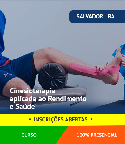 Cinesioterapia aplicada ao rendimento e saúde - Salvador/BA