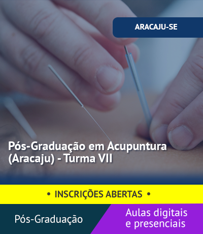 Pós-Graduação em Acupuntura (Aracaju) - Turma VII