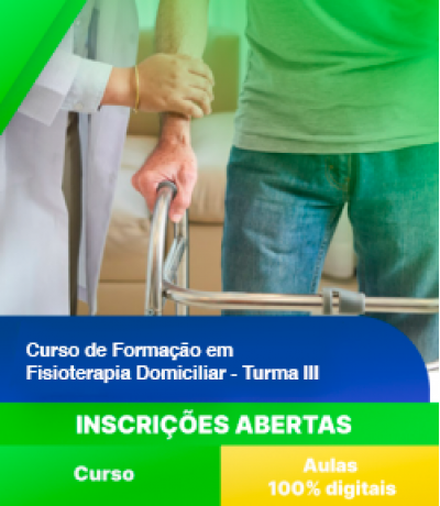 Curso de Formação em Fisioterapia Domiciliar (Turma III)