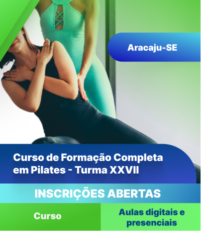 Curso de Formação Completa em Pilates (Aracaju) - Turma XXVII